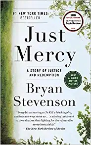Just Mercy by Bryan Stevenson #JustMercy #BryanStevenson #justice #redemption